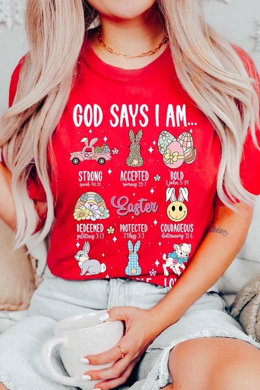 God Says I am Christian Easter Graphic T Shirts