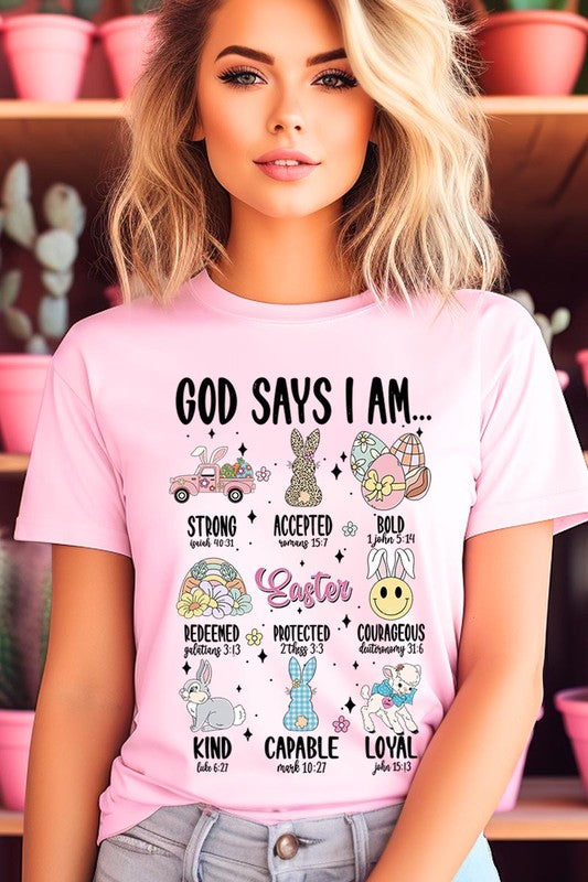 God Says I am Christian Easter Graphic T Shirts