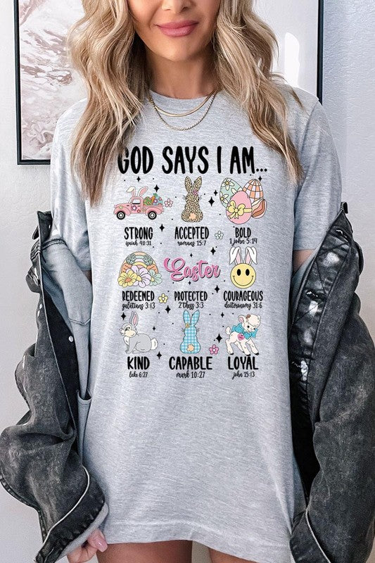 God Says I am Christian Easter Graphic T Shirts