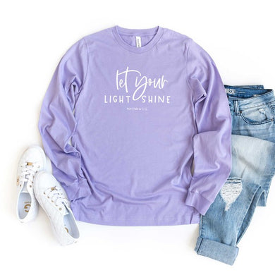 Let You Light Shine Scripture Long Sleeve Tee